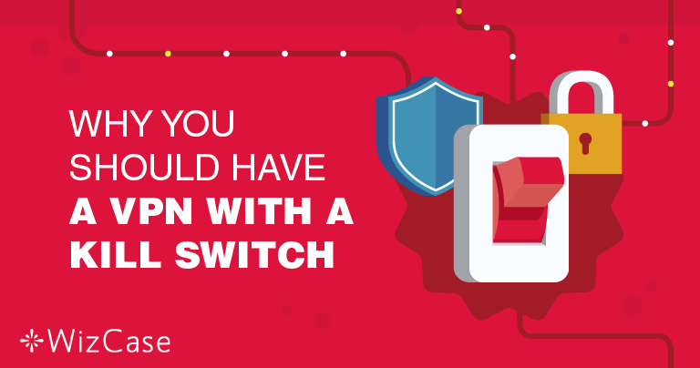 Za&scaron;to je toliko važno imati VPN Kill Switch značajku?