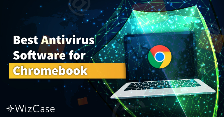 Treba li vam antivirusni program za Chromebook u 2022.?